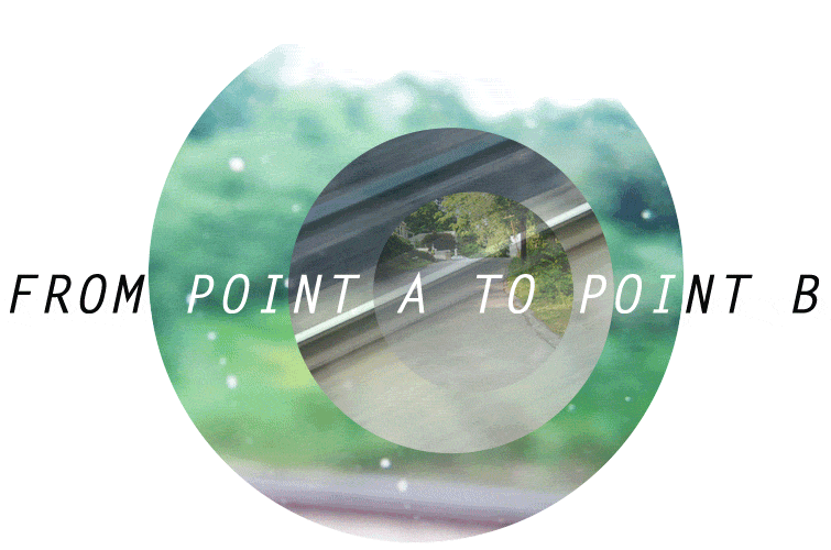 From Point A to Point B Online Exhibition